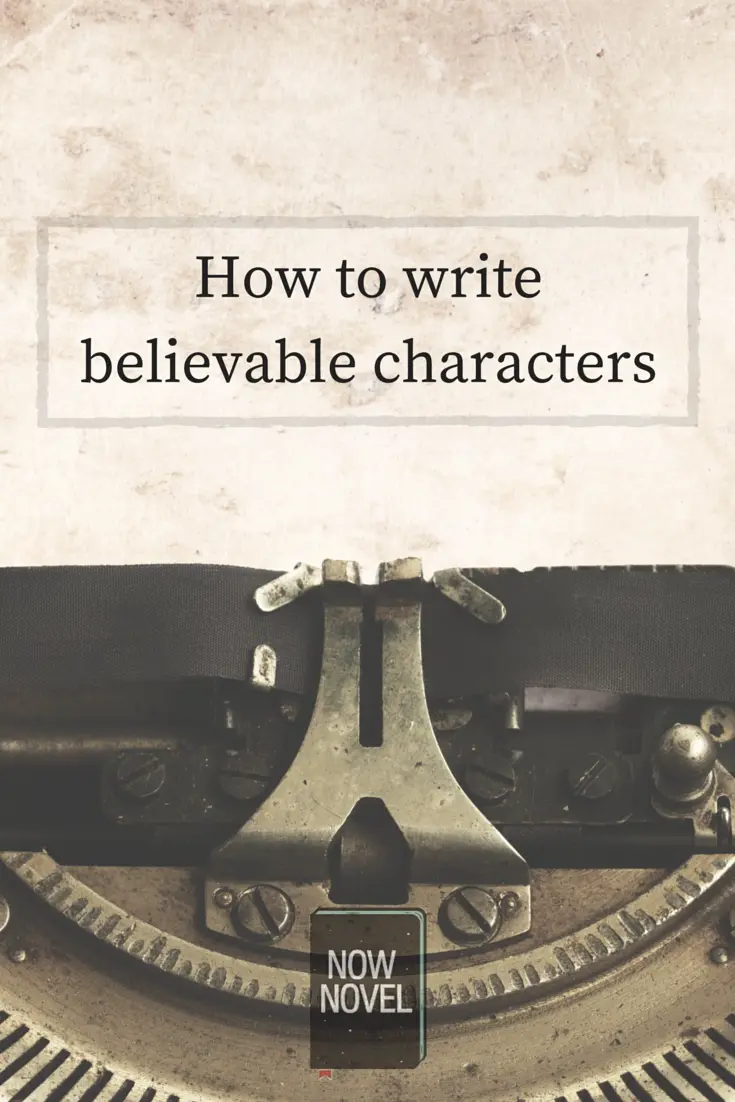 How to write believable characters