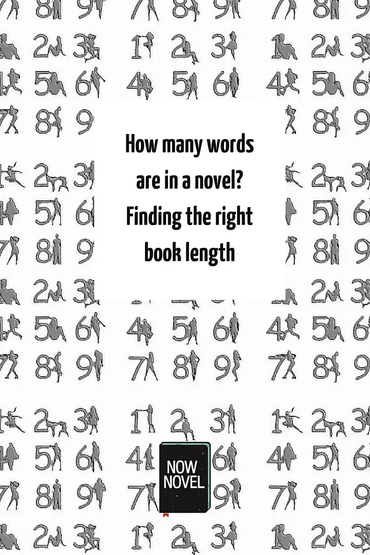 How many words are in a novel? Finding the right book length
