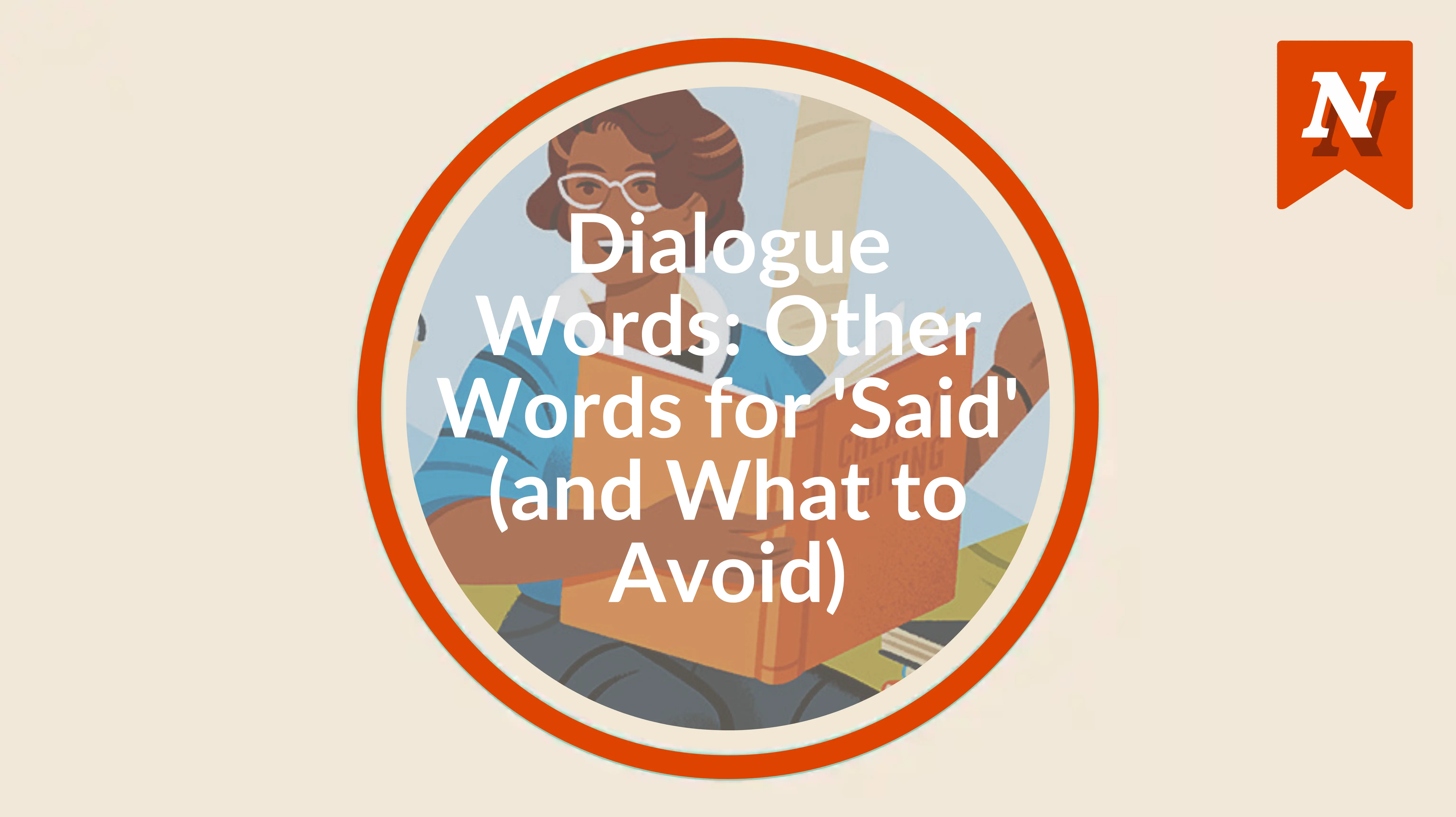 Dialogue words: Other words for 'said' (and what to avoid)