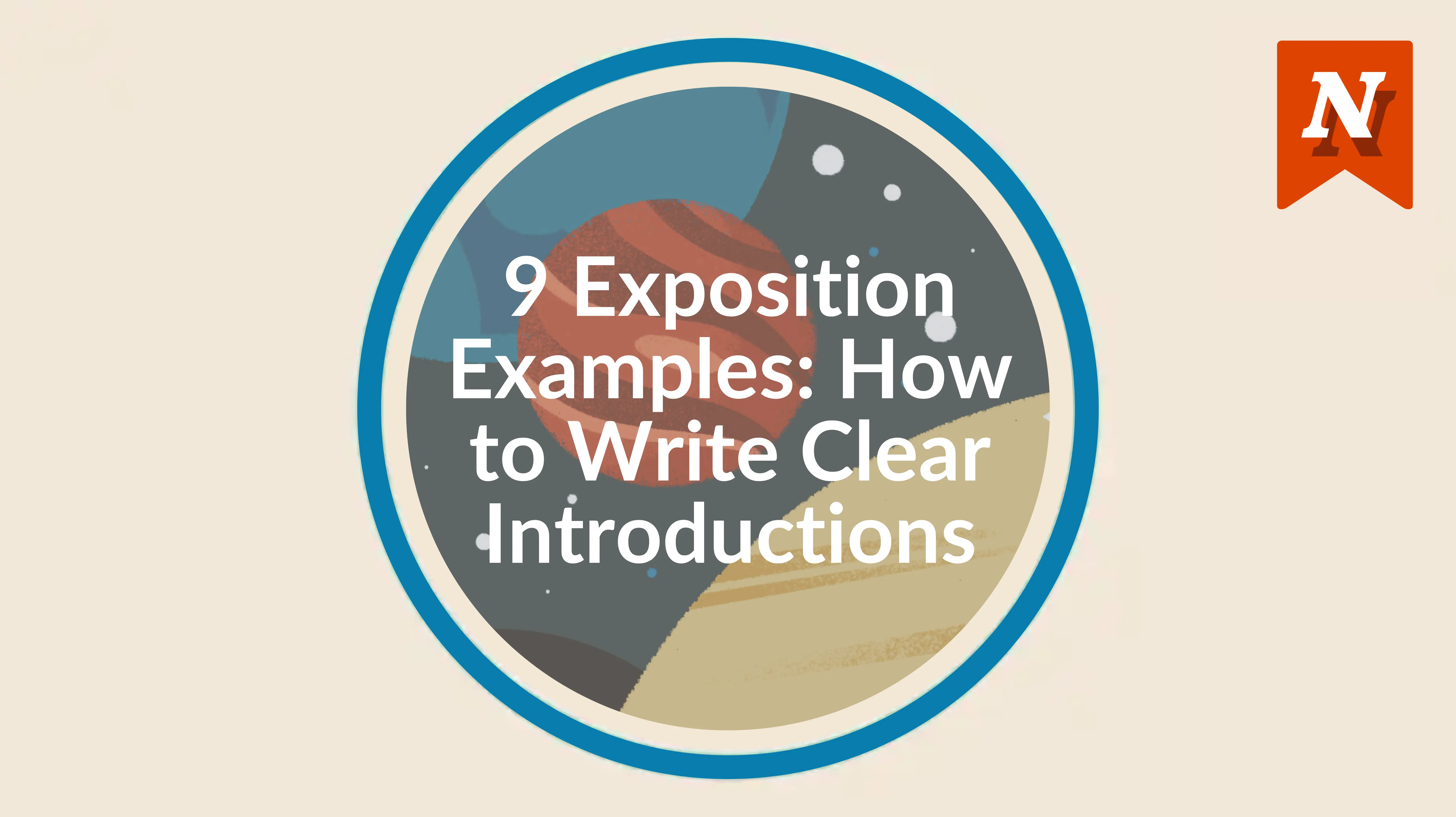 9 exposition examples: How to write clear introductions