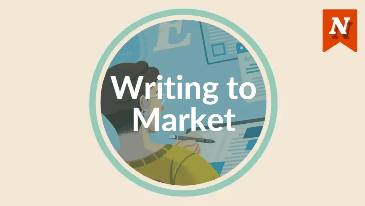 Writing to Market: 6 Steps to Craft Books With Market Potential