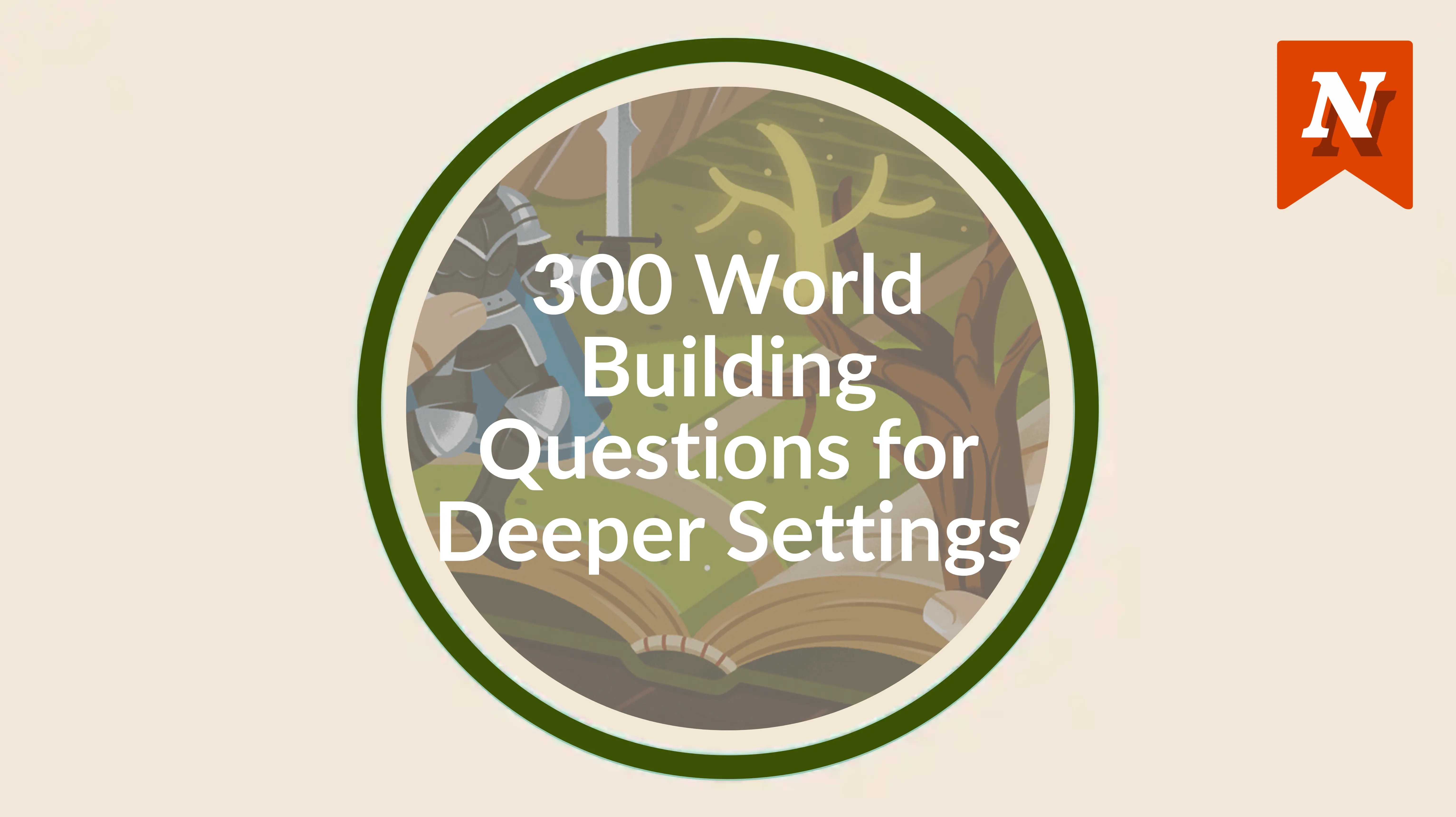 300 World Building Questions for Deeper Settings