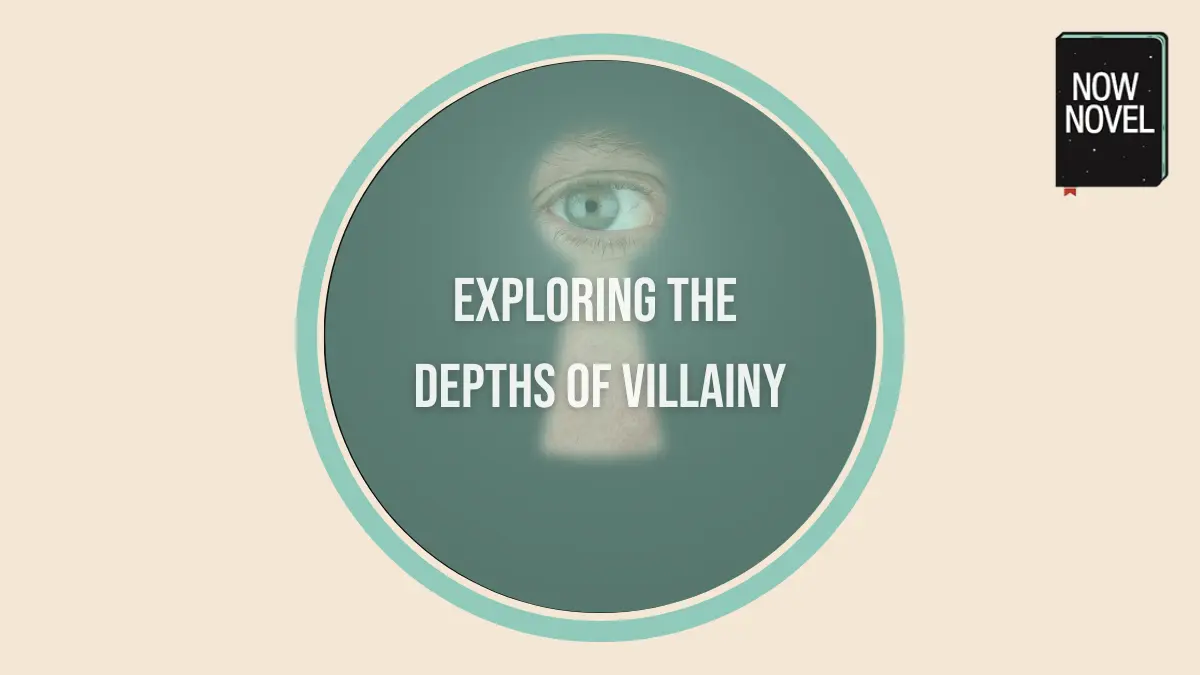 Exploring the depths of villainy