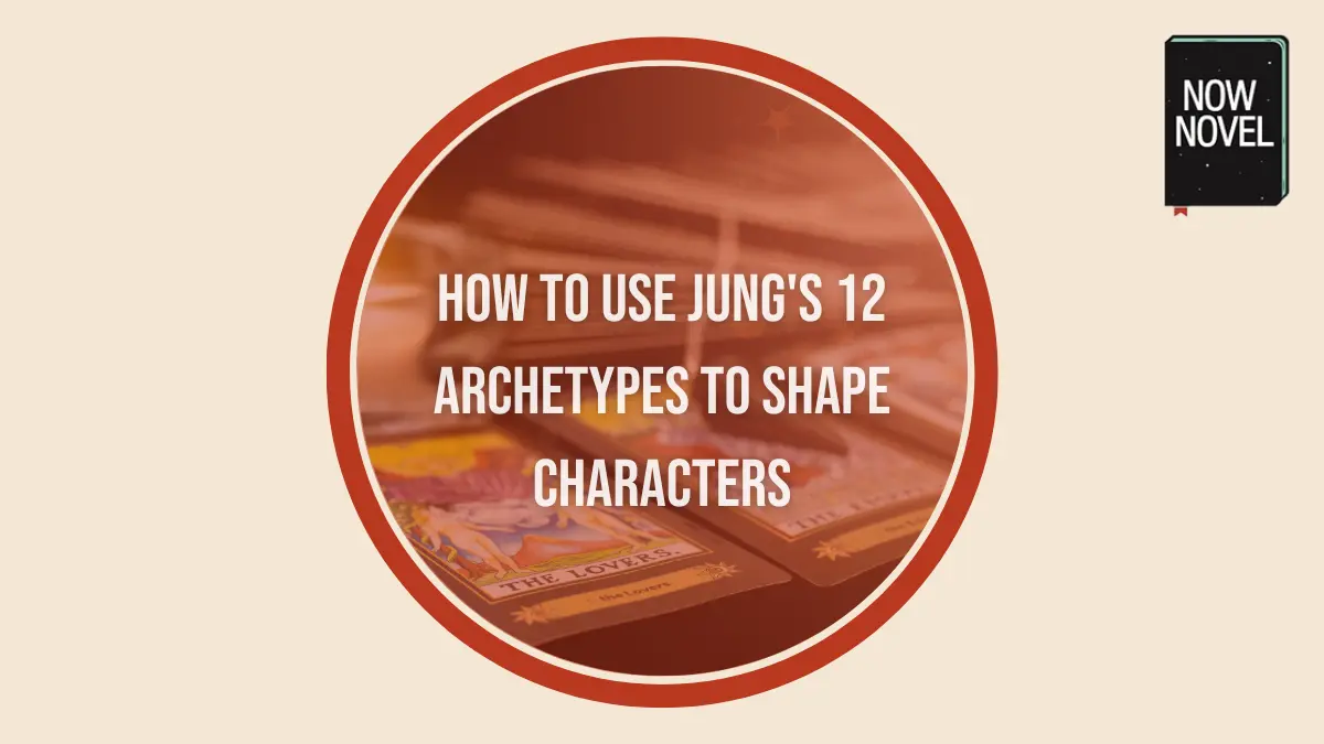 How to use Jung's 12 archetypes to shape characters